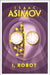 I, Robot by Isaac Asimov Extended Range HarperCollins Publishers