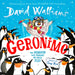 Geronimo by David Walliams Extended Range HarperCollins Publishers