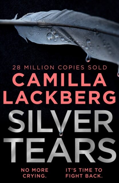 Silver Tears by Camilla Lackberg Extended Range HarperCollins Publishers