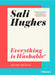 Everything is Washable and Other Life Lessons Extended Range HarperCollins Publishers