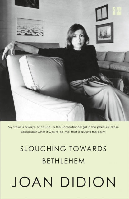 Slouching Towards Bethlehem by Joan Didion Extended Range HarperCollins Publishers