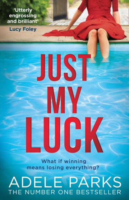 Just My Luck by Adele Parks Extended Range HarperCollins Publishers