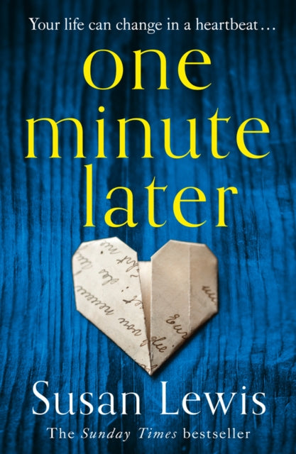 One Minute Later by Susan Lewis Extended Range HarperCollins Publishers