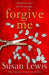 Forgive Me by Susan Lewis Extended Range HarperCollins Publishers