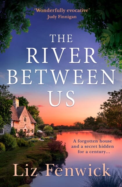 The River Between Us by Liz Fenwick Extended Range HarperCollins Publishers