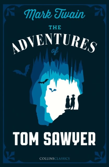 The Adventures of Tom Sawyer by Mark Twain Extended Range HarperCollins Publishers Inc