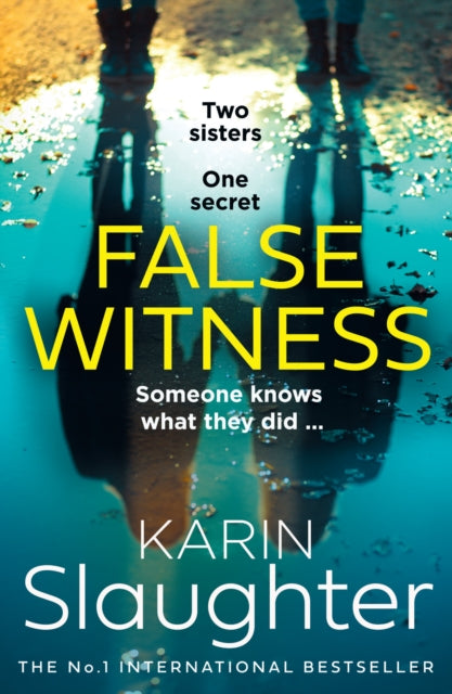 False Witness by Karin Slaughter Extended Range HarperCollins Publishers