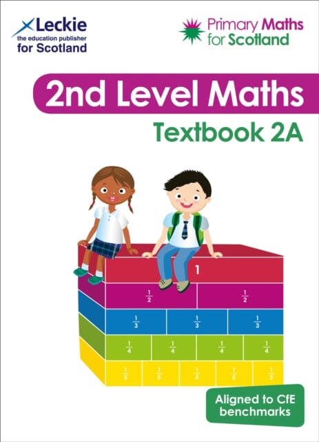 Primary Maths for Scotland Textbook 2A: For Curriculum for Excellence Primary Maths by Craig Lowther Extended Range HarperCollins Publishers