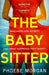The Babysitter by Phoebe Morgan Extended Range HarperCollins Publishers