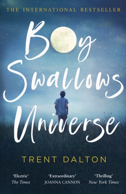 Boy Swallows Universe by Trent Dalton Extended Range HarperCollins Publishers