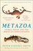 Metazoa: Animal Minds and the Birth of Consciousness by Peter Godfrey-Smith Extended Range HarperCollins Publishers