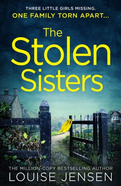 The Stolen Sisters by Louise Jensen Extended Range HarperCollins Publishers