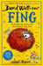 Fing by David Walliams Extended Range HarperCollins Publishers
