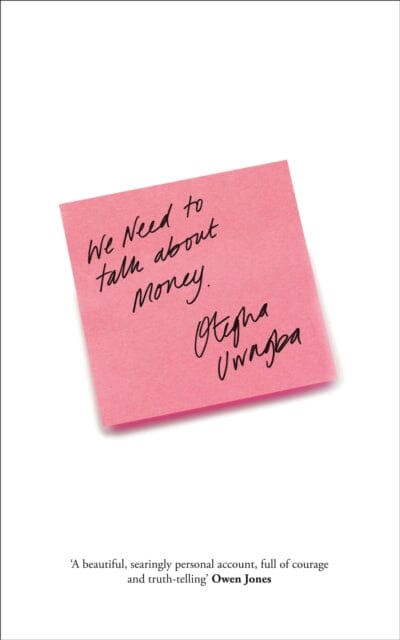 We Need to Talk About Money by Otegha Uwagba Extended Range HarperCollins Publishers