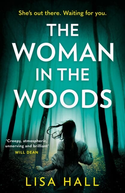 The Woman in the Woods by Lisa Hall Extended Range HarperCollins Publishers