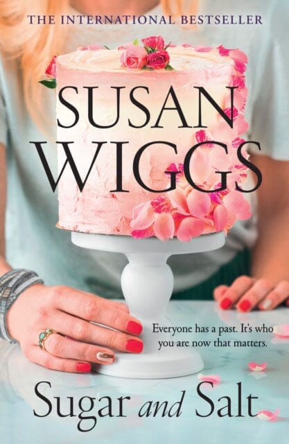 Sugar and Salt by Susan Wiggs Extended Range HarperCollins Publishers