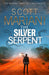 The Silver Serpent by Scott Mariani Extended Range HarperCollins Publishers