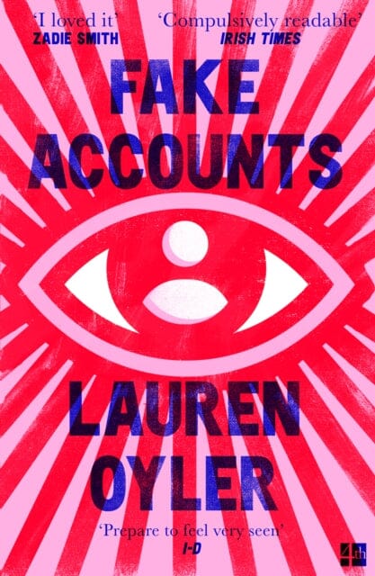 Fake Accounts by Lauren Oyler Extended Range HarperCollins Publishers