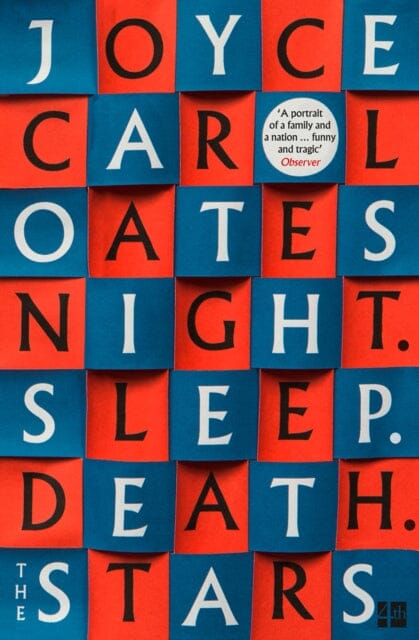 Night. Sleep. Death. The Stars. by Joyce Carol Oates Extended Range HarperCollins Publishers
