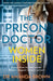 The Prison Doctor: Women Inside by Dr Amanda Brown Extended Range HarperCollins Publishers