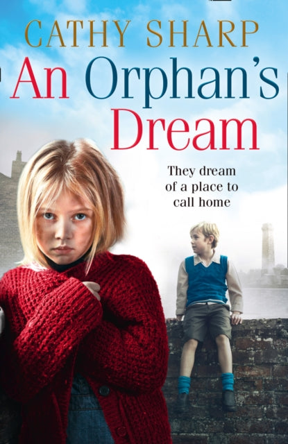 An Orphan's Dream by Cathy Sharp Extended Range HarperCollins Publishers