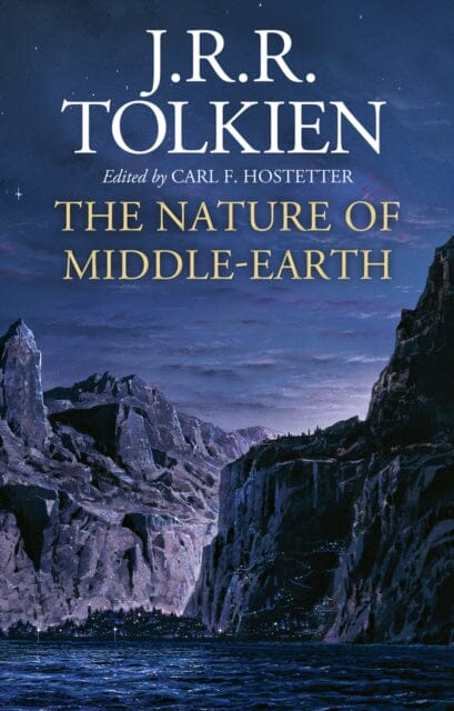 The Nature of Middle-earth by J. R. R. Tolkien Extended Range HarperCollins Publishers