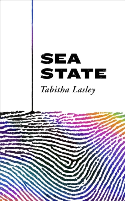 Sea State by Tabitha Lasley Extended Range HarperCollins Publishers
