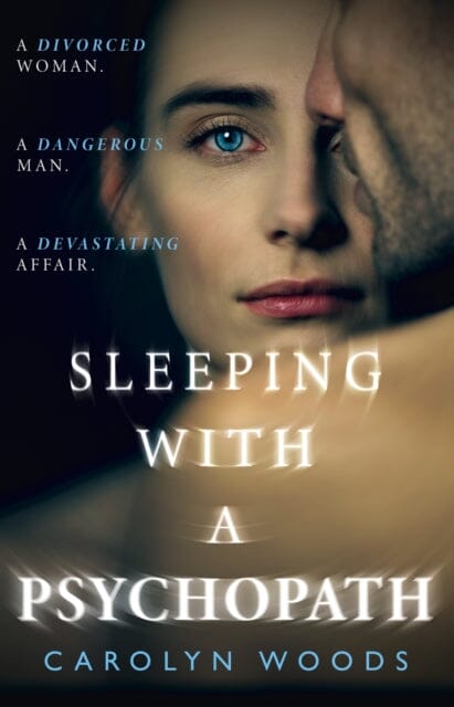 Sleeping with a Psychopath by Carolyn Woods Extended Range HarperCollins Publishers