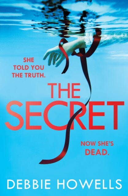 The Secret by Debbie Howells Extended Range HarperCollins Publishers