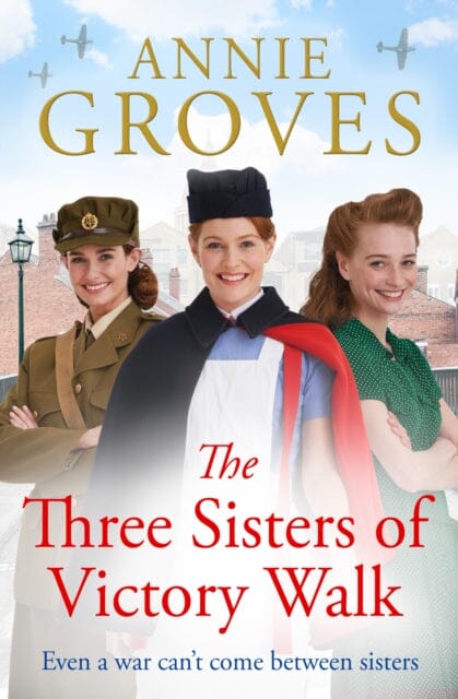 The Three Sisters of Victory Walk by Annie Groves Extended Range HarperCollins Publishers