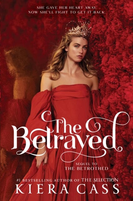 The Betrayed by Kiera Cass Extended Range HarperCollins Publishers