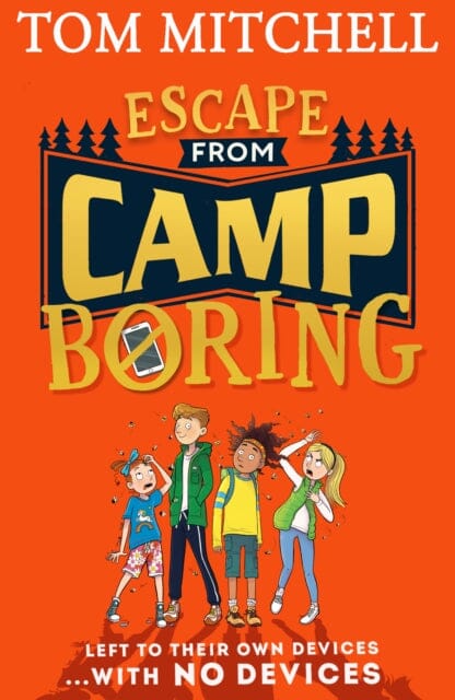 Escape from Camp Boring by Tom Mitchell Extended Range HarperCollins Publishers