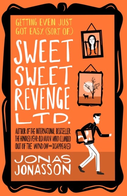 Sweet Sweet Revenge Ltd. by Jonas Jonasson Extended Range HarperCollins Publishers