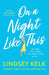 On a Night Like This by Lindsey Kelk Extended Range HarperCollins Publishers