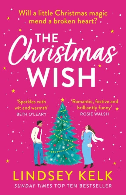 The Christmas Wish by Lindsey Kelk Extended Range HarperCollins Publishers