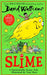 Slime by David Walliams Extended Range HarperCollins Publishers