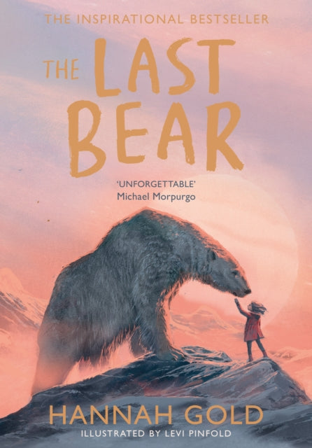 The Last Bear by Hannah Gold Extended Range HarperCollins Publishers