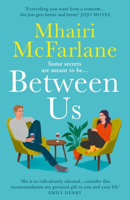Between Us by Mhairi McFarlane Extended Range HarperCollins Publishers