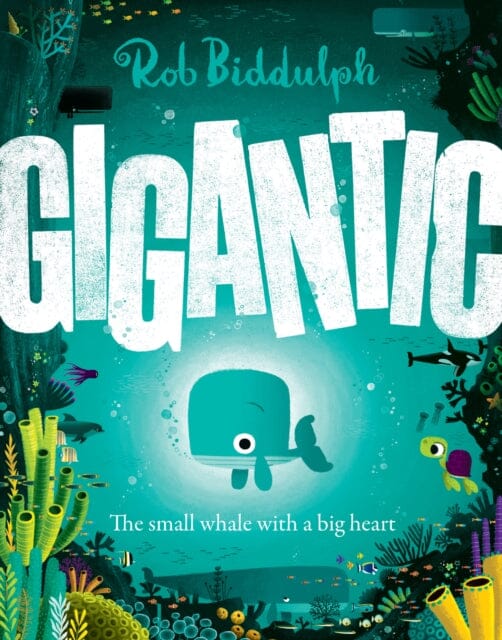 Gigantic by Rob Biddulph Extended Range HarperCollins Publishers