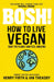 BOSH! How to Live Vegan by Henry Firth Extended Range HarperCollins Publishers