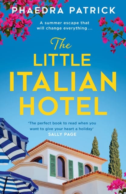 The Little Italian Hotel by Phaedra Patrick Extended Range HarperCollins Publishers