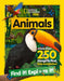 Animals Find it! Explore it!: More Than 250 Things to Find, Facts and Photos! by National Geographic Kids Extended Range HarperCollins Publishers