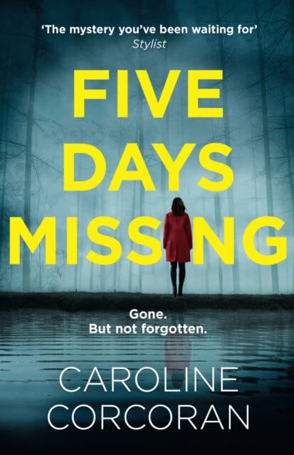 Five Days Missing by Caroline Corcoran Extended Range HarperCollins Publishers