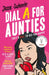 Dial A For Aunties by Jesse Sutanto Extended Range HarperCollins Publishers