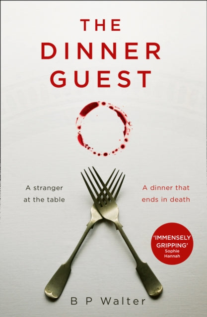 The Dinner Guest by B P Walter Extended Range HarperCollins Publishers