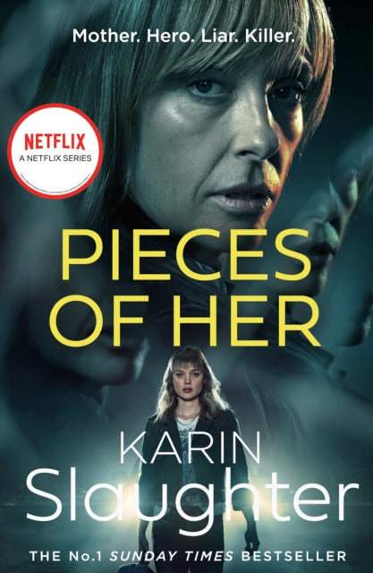 Pieces of Her by Karin Slaughter Extended Range HarperCollins Publishers