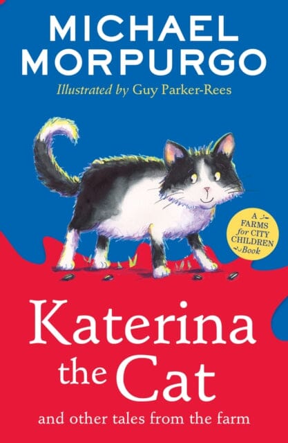 Katerina the Cat and Other Tales from the Farm by Michael Morpurgo Extended Range HarperCollins Publishers