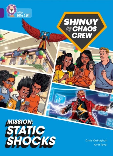Shinoy and the Chaos Crew Mission: Static Shocks : Band 08/Purple by Chris Callaghan Extended Range HarperCollins Publishers Inc