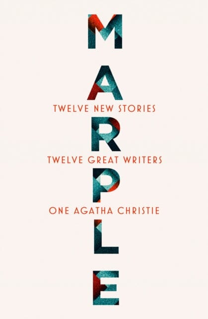Marple: Twelve New Stories by Agatha Christie Extended Range HarperCollins Publishers