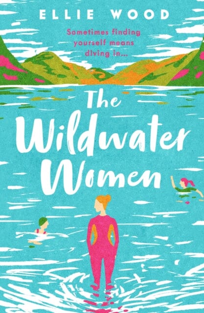 The Wildwater Women by Ellie Wood Extended Range HarperCollins Publishers